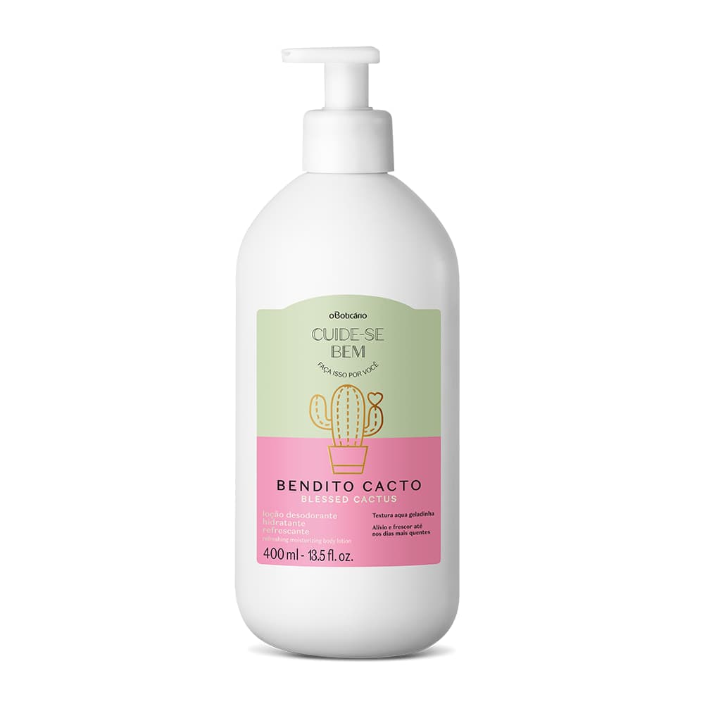 Loção Desodorante Hidratante Refrescante Corporal Cuide-Se Bem Bendito Cacto 400Ml